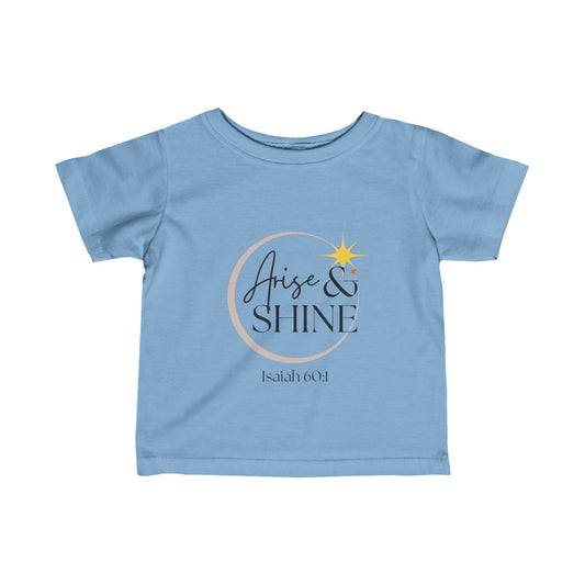 Arise & Shine Infant Fine Jersey T-Shirt