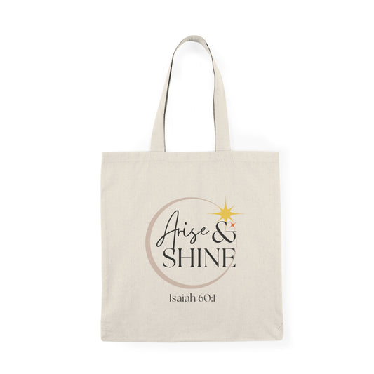 Arise & Shine Cotton Tote Bag